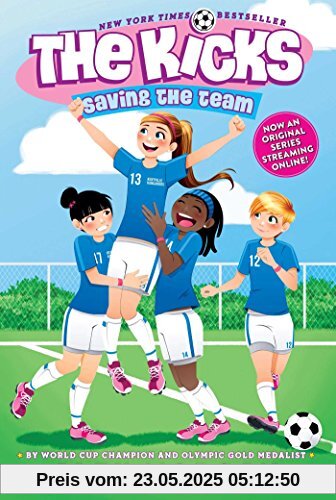 Saving the Team (The Kicks, Band 1)