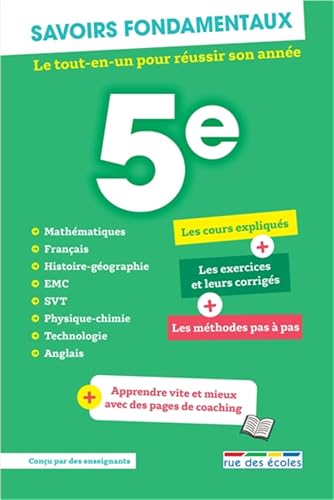 Savoirs fondamentaux 5e - Toutes les matières: Le tout-en-un pour réussir son année Savoirs fondamentaux 5e - Toutes les matières: Le tout-en-un pour réussir son année von RUE DES ECOLES