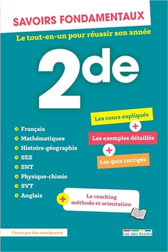 Savoirs fondamentaux - Seconde - Toutes les matières: Le tout-en-un pour réussir son année Savoirs fondamentaux - Seconde - Toutes les matières: Le tout-en-un pour réussir son année von RUE DES ECOLES