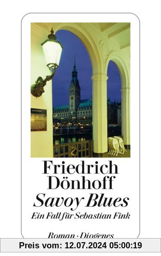 Savoy Blues: Ein Fall für Sebastian Fink