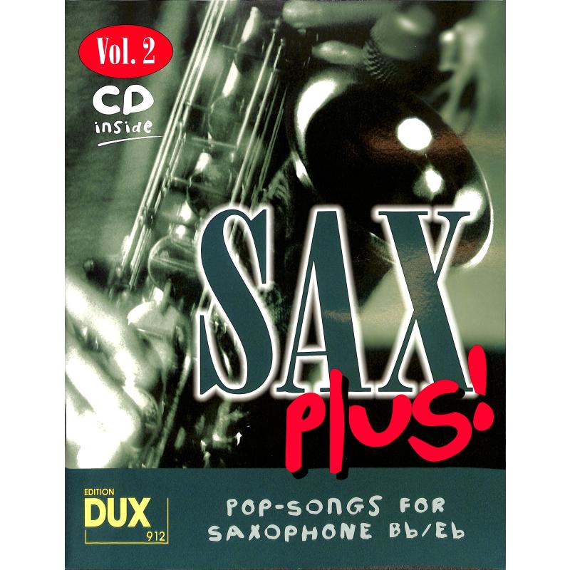 Sax plus 2 - Pop Songs for saxophone