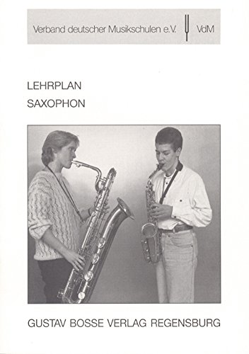 Saxophon (Lehrpläne des Verbandes deutscher Musikschulen e.V.)