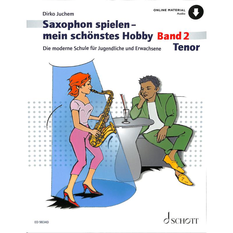 Saxophon spielen mein schönstes Hobby 2