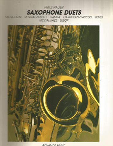 Saxophone Duets: 2 Saxophone. Spielpartitur. von Advance Music Veronika Gruber GmbH