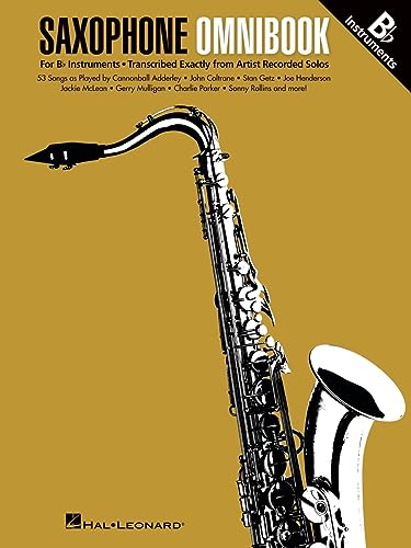 Saxophone Omnibook for B-Flat Instruments: Transcribed Exactly from Artist Recorded Solos von HAL LEONARD