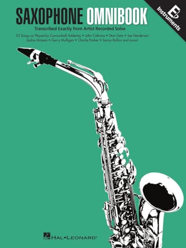 Saxophone Omnibook for E-Flat Instruments: Transcribed Exactly from Artist Recorded Solos Saxophone Omnibook for E-Flat Instruments: Transcribed Exactly from Artist Recorded Solos von Music Sales