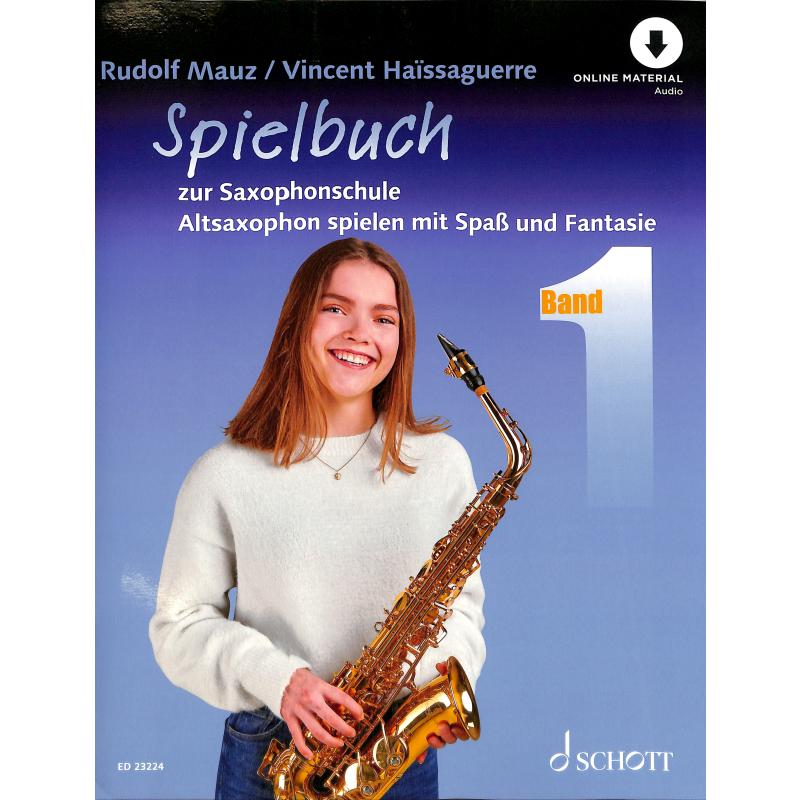 Saxophonschule 1 - Spielheft