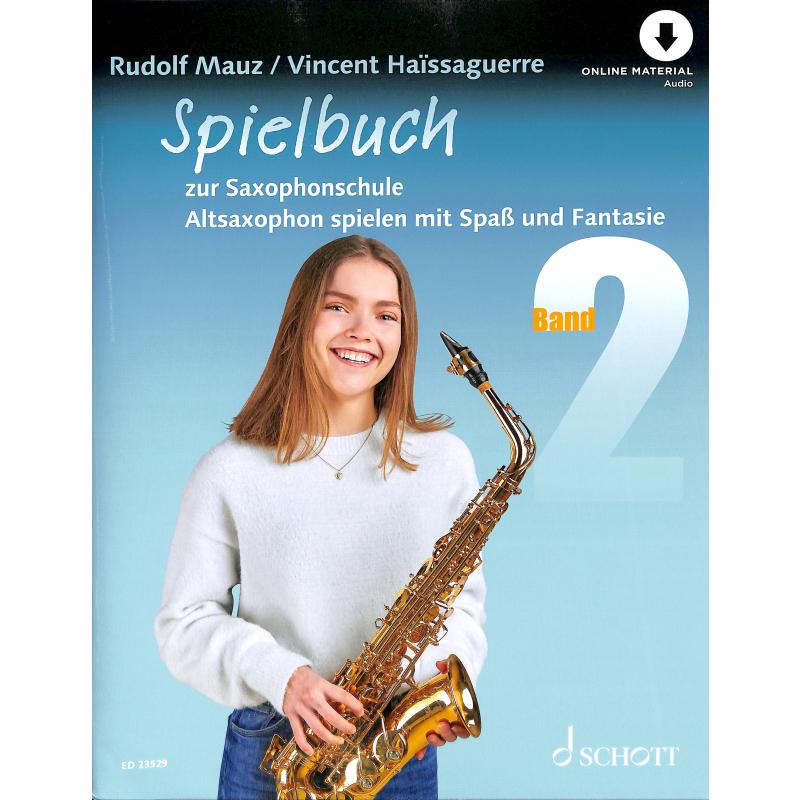Saxophonschule 2 - Spielheft