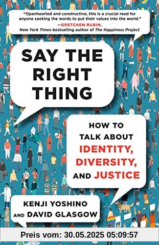 Say the Right Thing: How to Talk About Identity, Diversity, and Justice Say the Right Thing: How to Talk About Identity, Diversity, and Justice