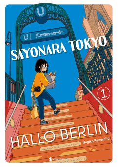 Sayonara Tokyo, Hallo Berlin - Band 1 von Crunchyroll Manga / Kazé Manga