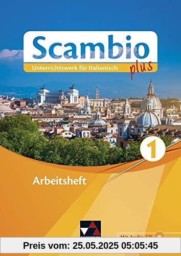Scambio plus / Scambio plus AH 1: Unterrichtswerk für Italienisch in drei Bänden (Scambio plus: Unterrichtswerk für Italienisch in drei Bänden)