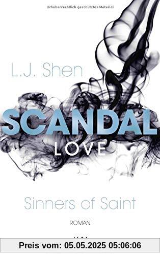 Scandal Love (Sinners of Saint, Band 3)