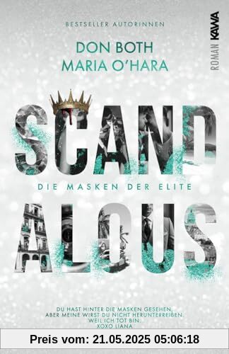 Scandalous: Die Masken der Elite Scandalous: Die Masken der Elite