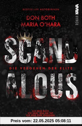 Scandalous: Die Vergehen der Elite