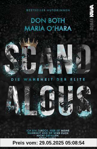 Scandalous: Die Wahrheit der Elite - Band 9 (Dark Romance) Skandale, Rache, Intrigen, Spice