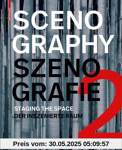 Scenography - Szenografie 2: Staging the Space - Der inszenierte Raum