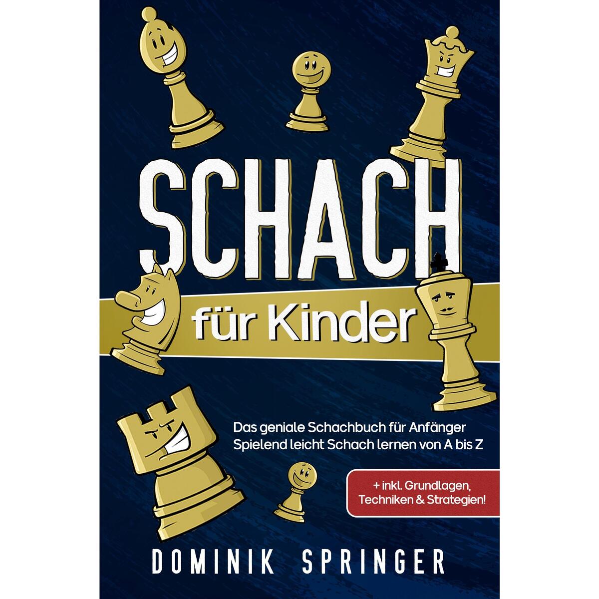 Schach für Kinder Schach für Kinder von Eulogia Verlags GmbH