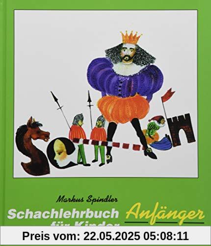 Schachlehrbuch für Kinder - Anfänger Schachlehrbuch für Kinder - Anfänger