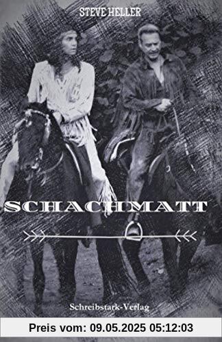 Schachmatt: Winnetou und Old Shatterhand Anthologie