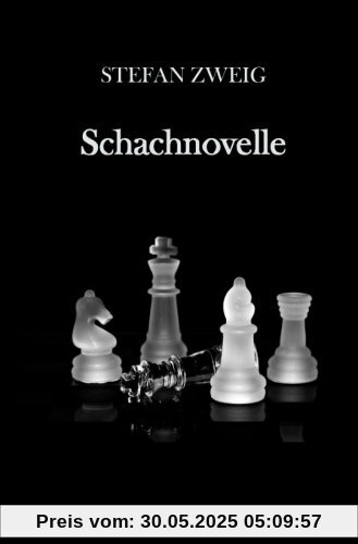 Schachnovelle Schachnovelle