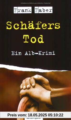 Schäfers Tod: Ein Alb-Krimi