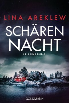 Schärennacht / Sofia Hjortén Bd.1 von Goldmann