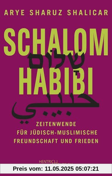 Schalom Habibi: Zeitenwende für jüdisch-muslimische Freundschaft und Frieden