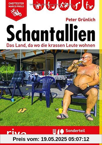 Schantallien: Das Land, da wo die krassen Leute wohnen