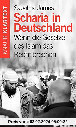 Scharia in Deutschland: Wenn die Gesetze des Islam das Recht brechen