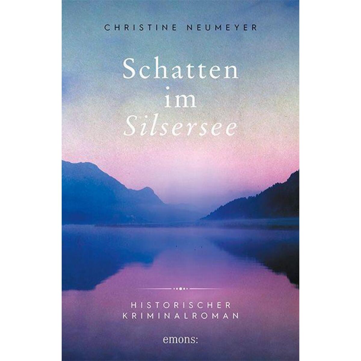 Schatten im Silsersee von Emons Verlag