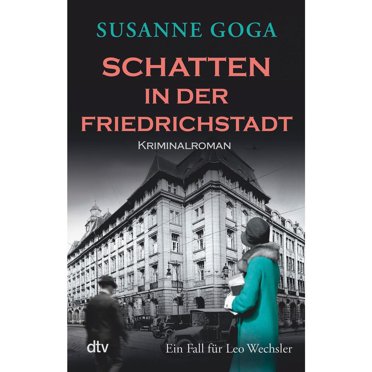 Schatten in der Friedrichstadt von dtv Verlagsgesellschaft
