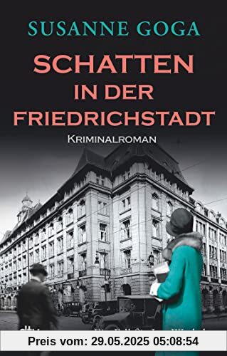 Schatten in der Friedrichstadt: Kriminalroman (Leo Wechsler, Band 8)