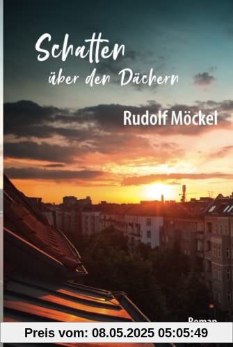 Schatten über den Dächern
