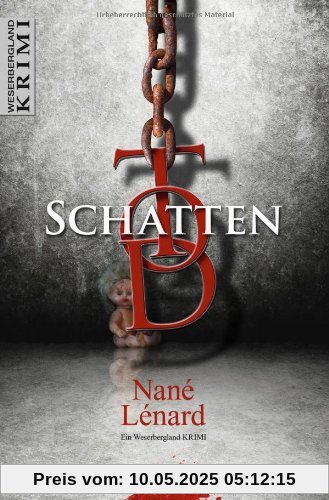 SchattenTod: Ein Weserbergland-Krimi