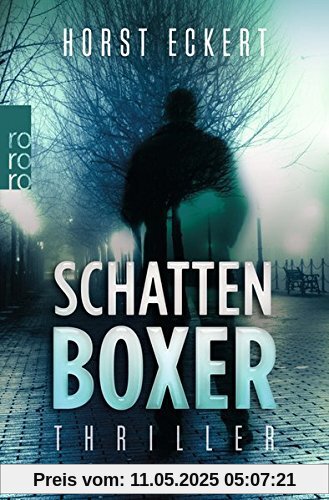 Schattenboxer (Vincent Veih ermittelt)