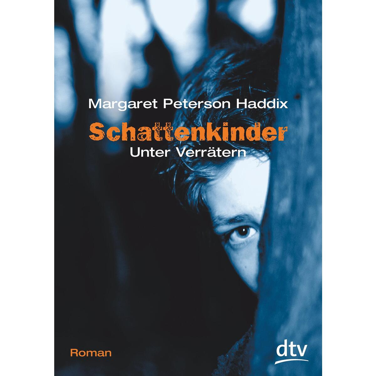 Schattenkinder 02. Unter Verrätern von dtv Verlagsgesellschaft