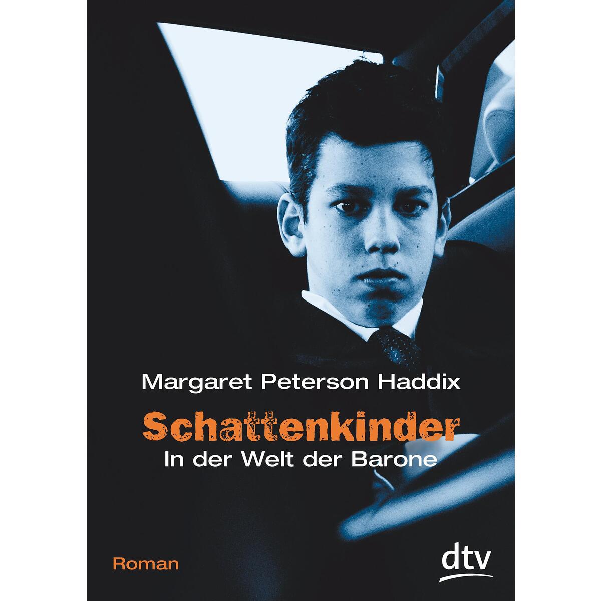 Schattenkinder 04. In der Welt der Barone Schattenkinder 04. In der Welt der Barone von dtv Verlagsgesellschaft