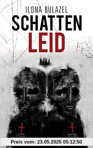 Schattenleid: Psychothriller Schattenleid: Psychothriller