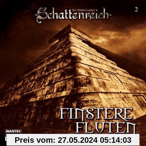 Schattenreich - Folge 2: Finstere Fluten. Hörspiel-Sonderausgabe.