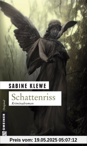 Schattenriss. Der erste Katrin-Sandmann-Krimi Schattenriss. Der erste Katrin-Sandmann-Krimi