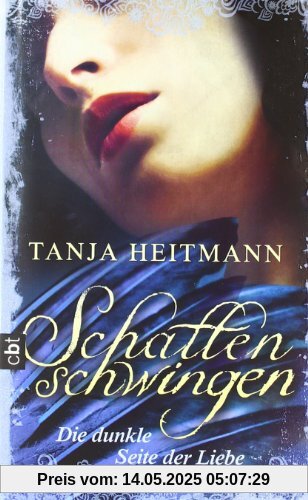 Schattenschwingen - Die dunkle Seite der Liebe