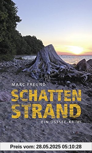 Schattenstrand: Ein Ostsee-Krimi
