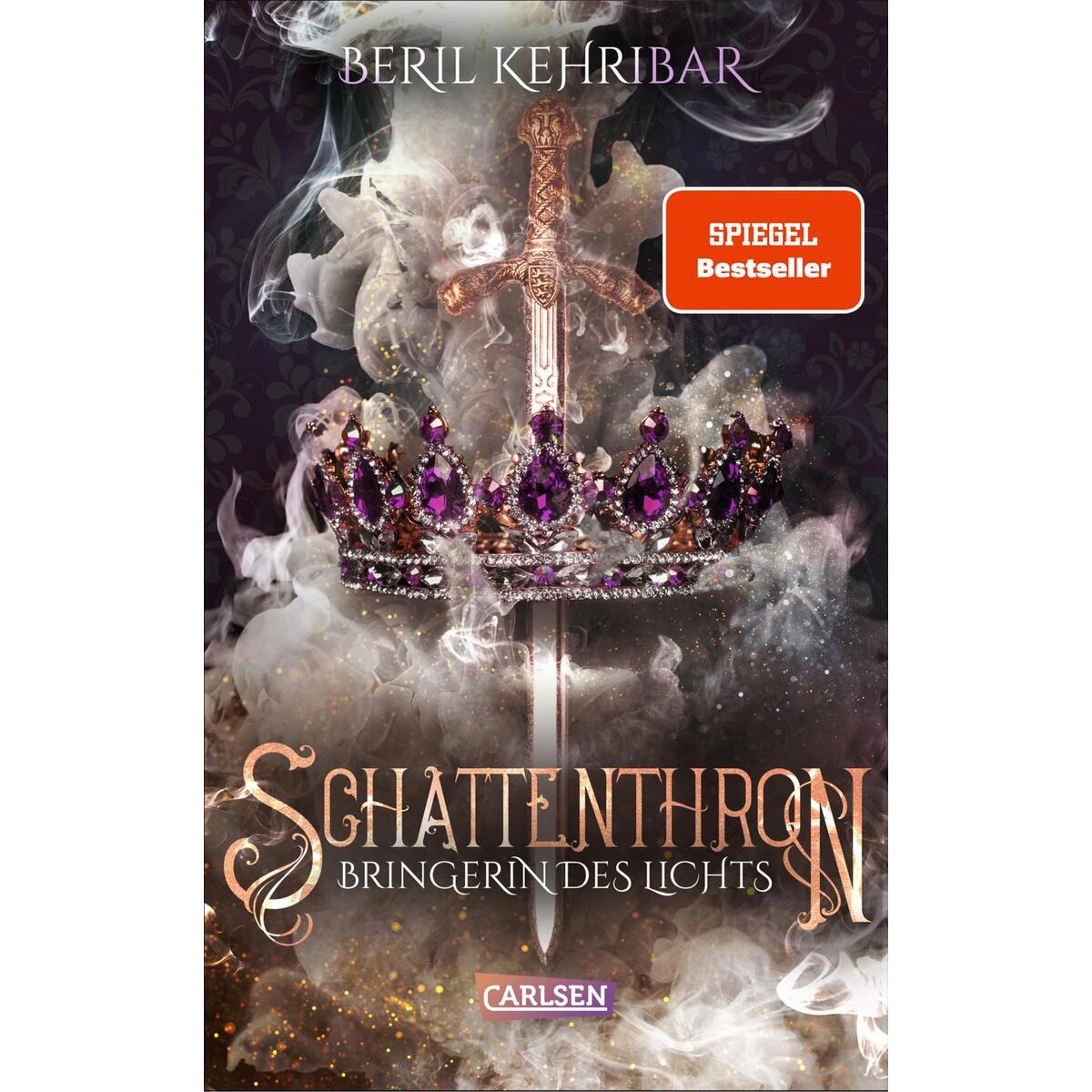 Schattenthron 2: Bringerin des Lichts Schattenthron 2: Bringerin des Lichts von Carlsen Verlag GmbH