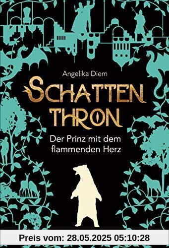 Schattenthron II: Der Prinz mit dem flammenden Herz Schattenthron II: Der Prinz mit dem flammenden Herz