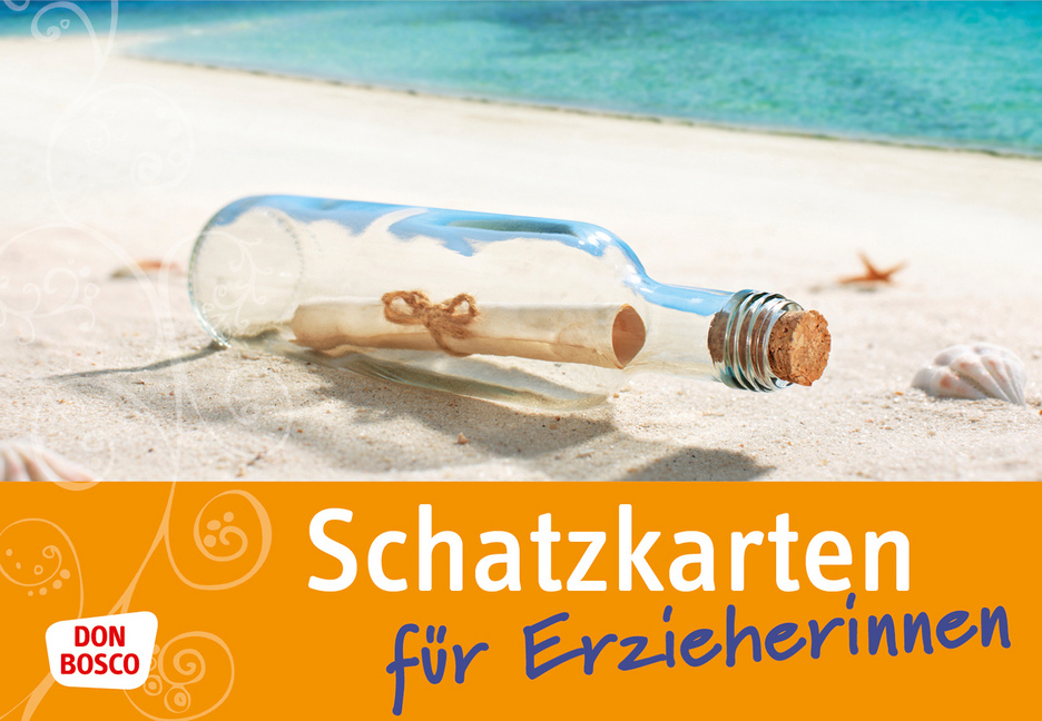 Schatzkarten für Erzieherinnen Schatzkarten für Erzieherinnen von Don Bosco Medien