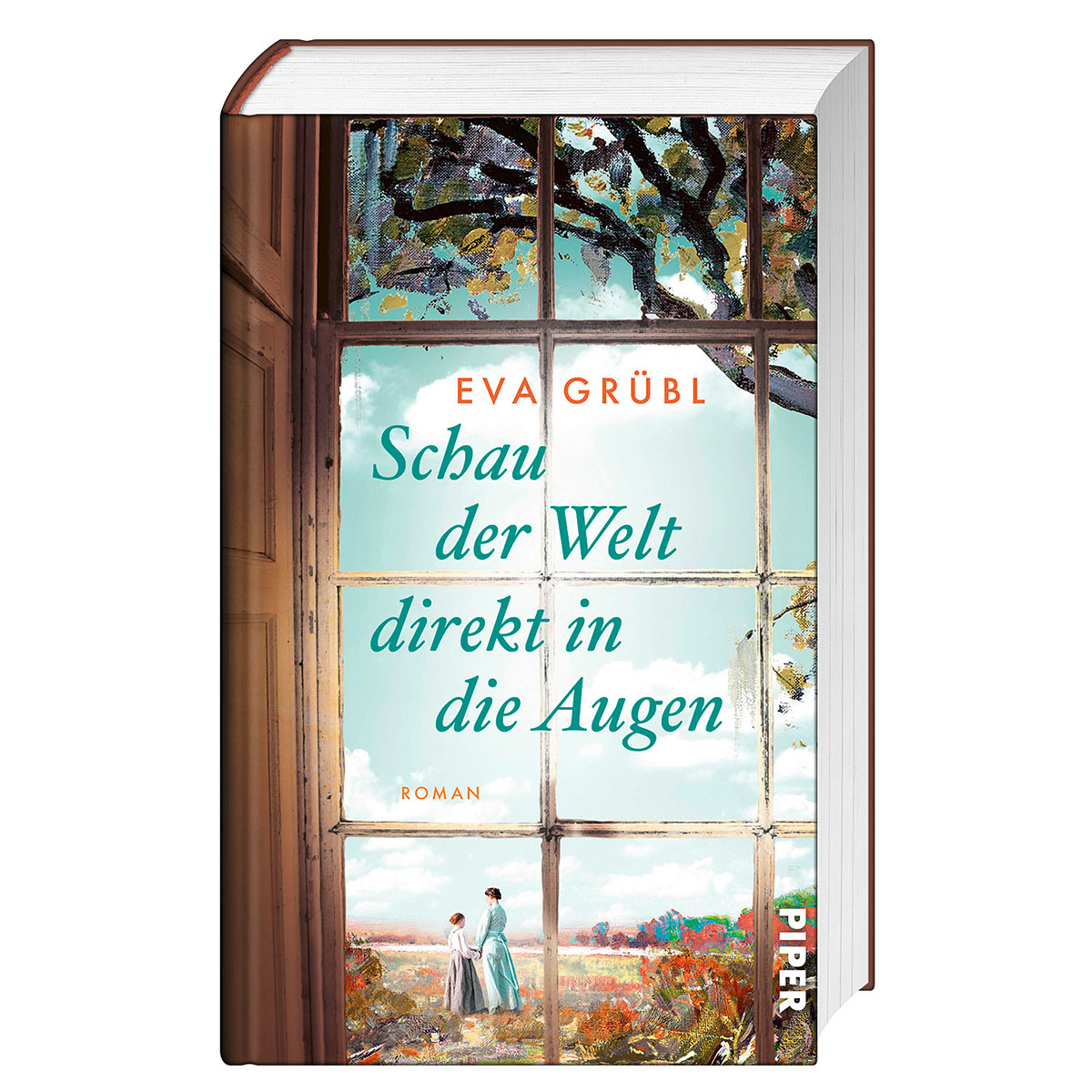 Schau der Welt direkt in die Augen Schau der Welt direkt in die Augen von Piper Verlag GmbH