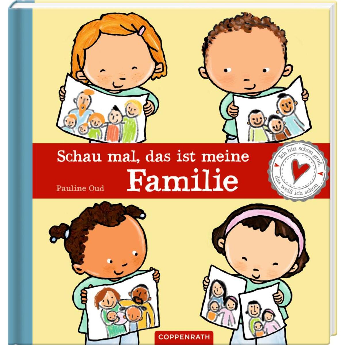 Schau mal, das ist meine Familie von Coppenrath F