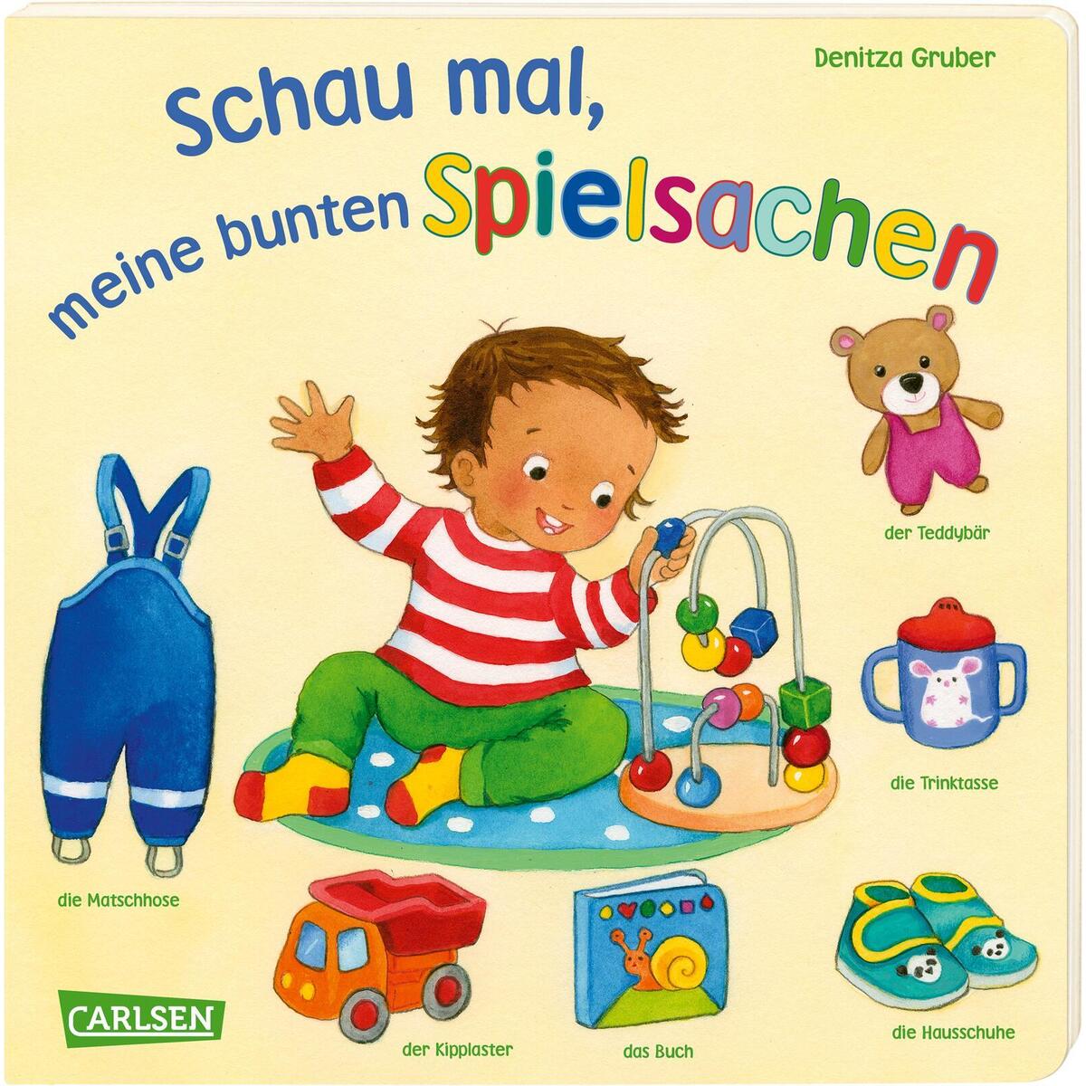 Schau mal, meine bunten Spielsachen von Carlsen Verlag GmbH