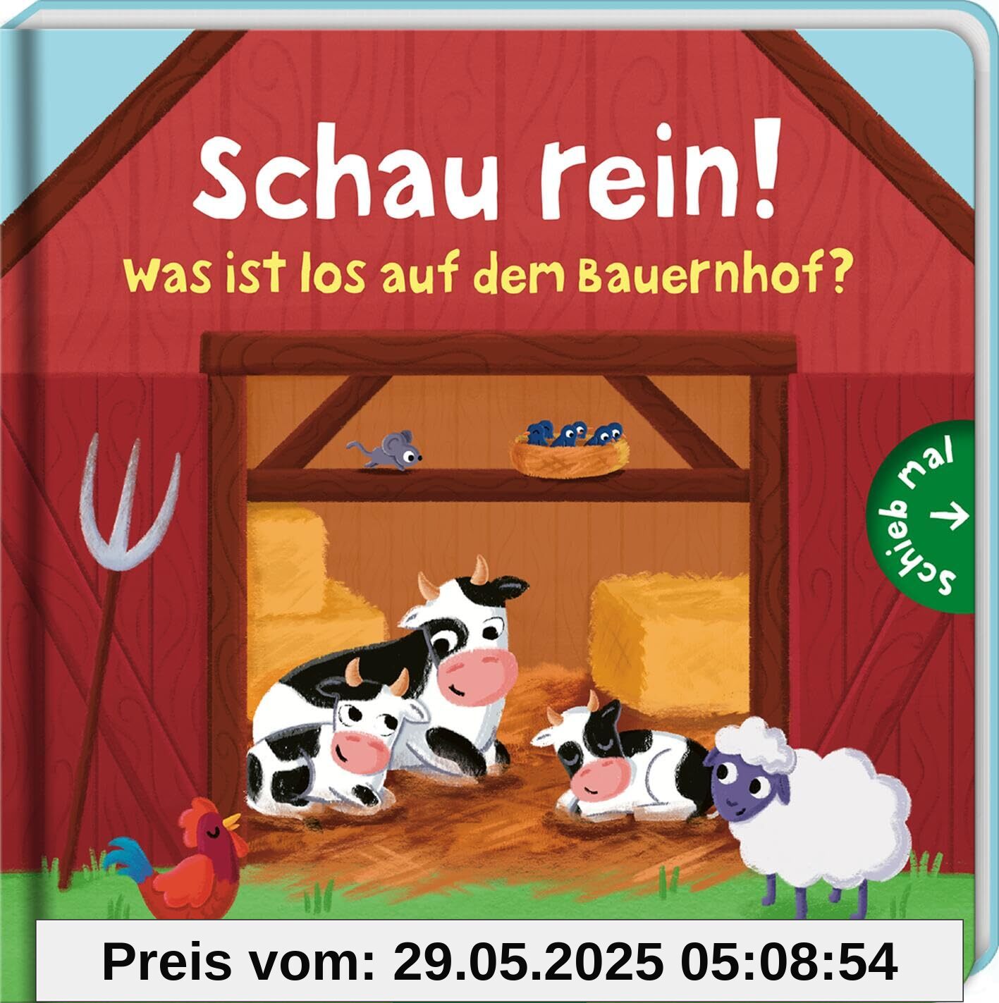 Schau rein! Was ist los auf dem Bauernhof?: Mit spannenden Schiebern | Fördert die Feinmotorik und den Spracherwerb, für Kinder ab 18 Monaten Schau rein! Was ist los auf dem Bauernhof?: Mit spannenden Schiebern | Fördert die Feinmotorik und den Spracherwerb, für Kinder ab 18 Monaten