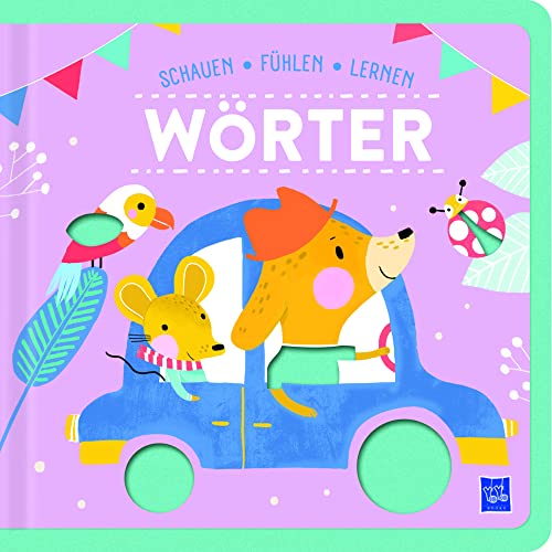 Schauen, Fühlen, Lernen - Wörter Schauen, Fühlen, Lernen - Wörter von Yo Yo Books